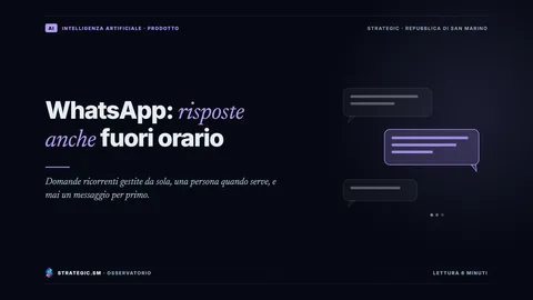 Copertina: «WhatsApp: risposte anche fuori orario», Intelligenza artificiale