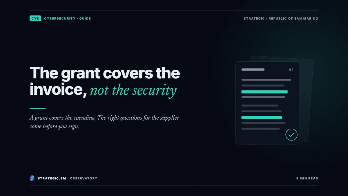 Cover: “The grant covers the invoice, not the security”, Cybersecurity