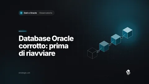 Database Oracle corrotto (ORA-01578): cosa fare subito e perché non riavviare