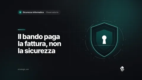 Bandi per la cybersecurity: che cosa finanziano e come scegliere il fornitore