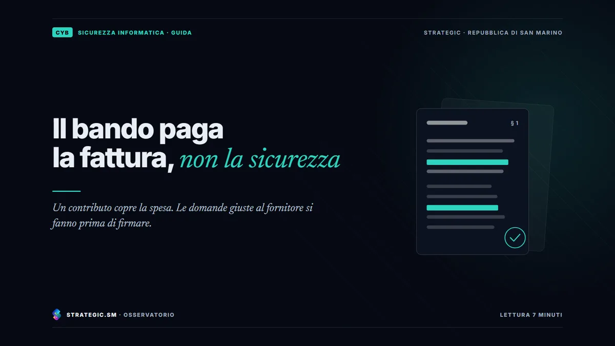 Copertina: «Il bando paga la fattura, non la sicurezza», Sicurezza informatica