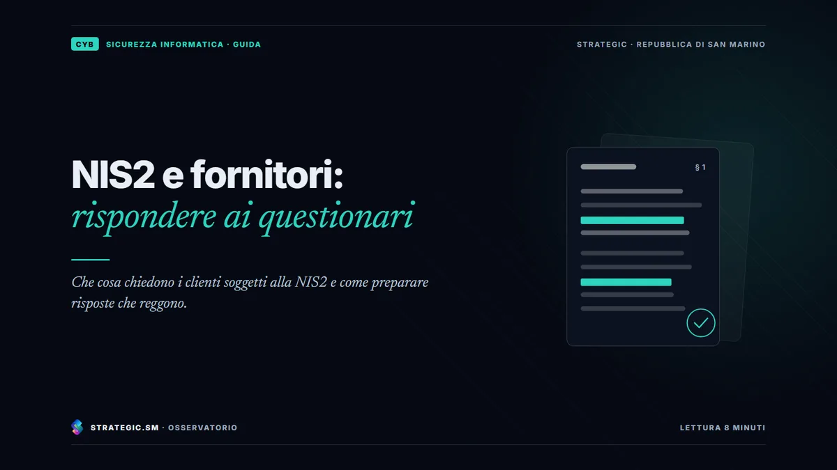 Copertina: «NIS2 e fornitori: rispondere ai questionari», Sicurezza informatica