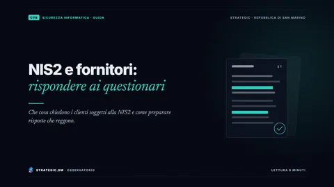 Copertina: «NIS2 e fornitori: rispondere ai questionari», Sicurezza informatica